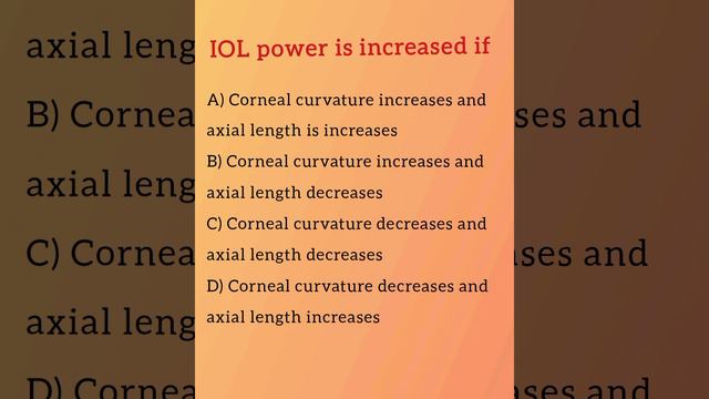 IOL power is increased if... Ophthalmology and Optometry multiple Choice Questions.. Optometry Fans