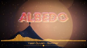 Yasin Guven - Summer @ALBEDOO