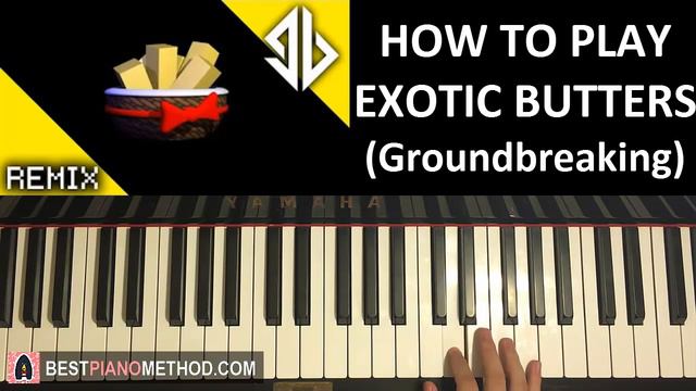 HOW TO PLAY - FNAF Sister Location - EXOTIC BUTTERS Remix by Groundbreaking (Piano Tutorial Lesson) смотреть онлайн