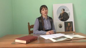 «Лермонтов-художник». Краткая видеолекция. Читает сотрудник музея «Тарханы» Максимова С.