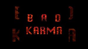 Bad Karma