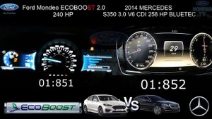 MERCEDES S350 258 HP   VS MONDEO  MK5 ECOBOOST 2.0 240 HP - RACE  acceleration