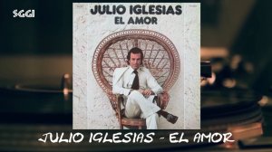 Julio Igleslas-El amor