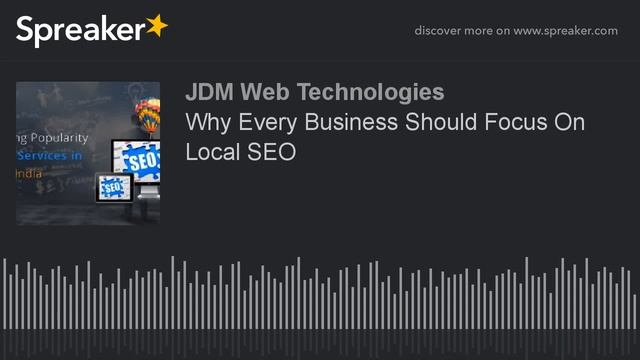 Why Every Business Should Focus On Local SEO (made with Spreaker) смотреть онлайн