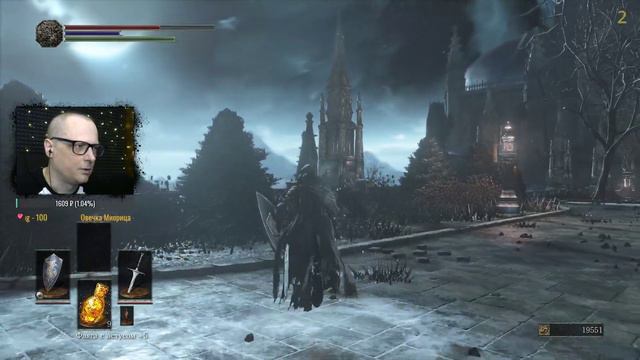 Dark Souls 3 • СТРИМ-ПРОХОЖДЕНИЕ #20 • (БОСС: Понтифик Саливан) #DarkSouls3