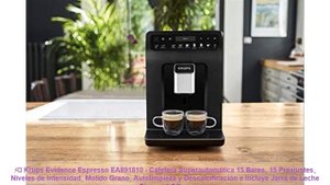 ⚡️ Krups Evidence Espresso EA891810 - Cafetera Superautomática 15 Bares¸ 15 Preajustes¸ Niveles de