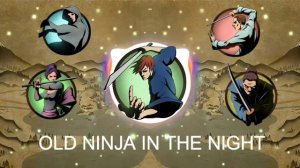 Shadow Fight 2 - OST Old Ninja in the Night