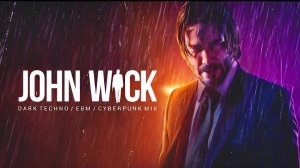 John Wick ｜ Dark Techno ⧸ Cyberpunk ⧸ Dark Electro Mix