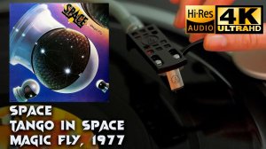 Space - Tango In Space (Magic Fly), 1977, Vinyl video 4K, 24bit/96kHz