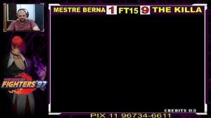 CAMPEONATO BRUNO SOARES KOF '97 - THE KILLA X MESTRE BERNA (FT 15)