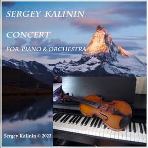 Concert for Piano & Orchestra Sergey Kalinin © 2023