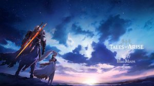 [Tales of Arise OST] Ayaka - Blue Moon