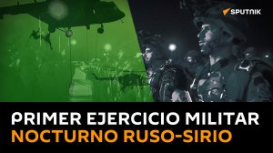 Los primeros ejercicios tácticos nocturnos ruso-sirios se realizaron en la provincia siria de Hama