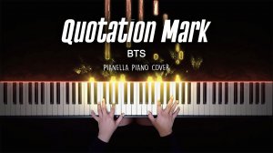 BTS - Quotation Mark - PIANO Cover by Pianella Piano