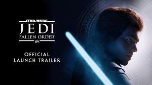 Star Wars Jedi: Fallen Order – Трейлер