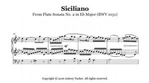 Organ: Siciliano From Flute Sonata No 2 in Eb Major (BWV 1031) - J.S. Bach