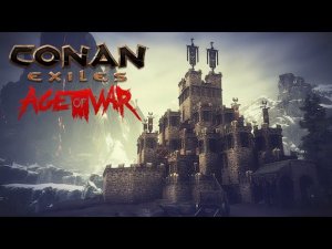 Unveiling Conan Exiles' Age of War: Master the Art of Building a Castle