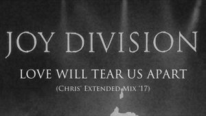 Joy Division - Love Will Tear Us Apart [My Extended Mix (2017)]