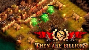 They Are Billions | Неприступных крепостей не бывает