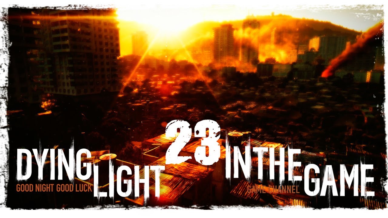 Dying Light: The Following - Прохождение Серия #23 [Старик и Мрое]