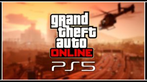 GTA 5 Online E&E – Контент на PlayStation 5