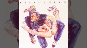 Yello - Of Course I'm Lying