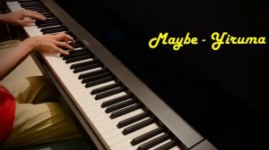 Yiruma - Maybe | Cover by Rushil Mathur