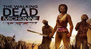 The Walking Dead: Michonne-Walkthrough