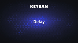 Delay | Keyran