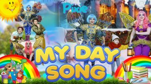 My Day😊 | Song for kids🎶