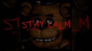 Stay Calm