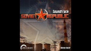 Workers & Resources Soviet Republic OST - The Ruska Roma
