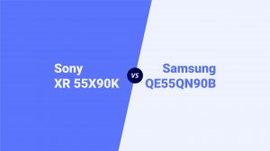 Сравнительный обзор Sony XR 55X90K vs Samsung QE55QN90B