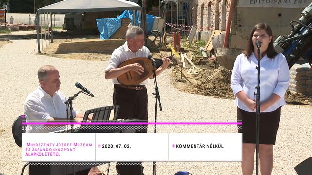 Mindszenty József Múzeum és Zarándokközpont - Alapkőletétel - Kommentár nélkül 2020-07-02 смотреть онлайн