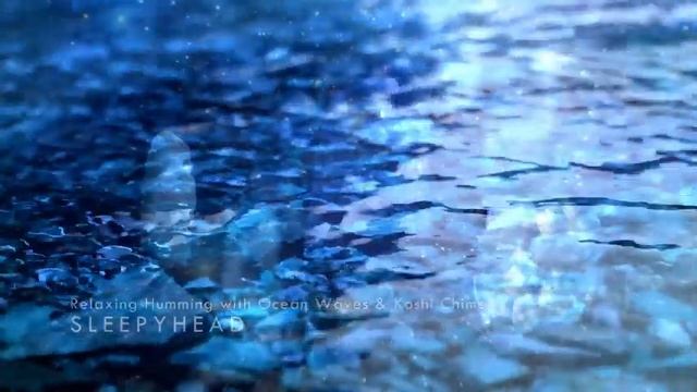 ?? Relaxing Humming with Beautiful Koshi Chimes ?? Ocean Waves ?? смотреть онлайн