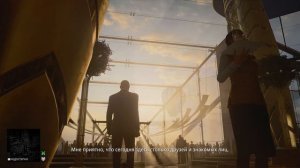 Hitman 3™ (2021) Прохождение Миссия 1: "На вершине мира" (Эксперт, Бесшумный убийца)