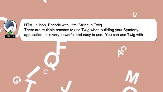 HTML : Json_Encode with Html String in Twig