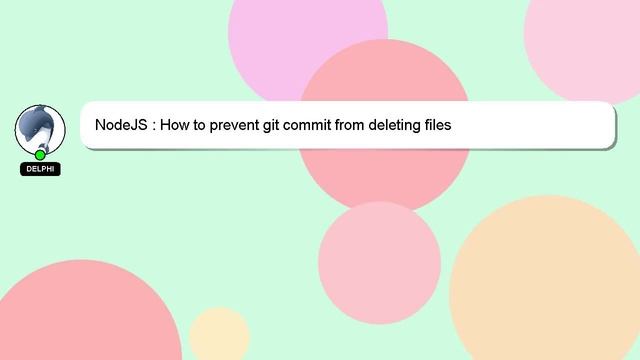NodeJS : How to prevent git commit from deleting files смотреть онлайн