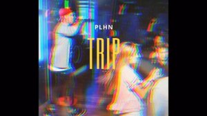 PLHN - Trip