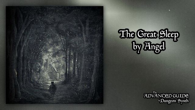 Angel - The Great Sleep (2022) (Dungeon Synth, Fantasy Synth)