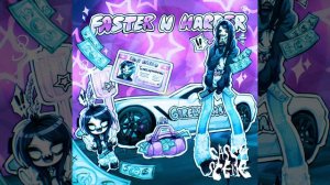 Sassy Scene - Faster N Harder (Sped Up)