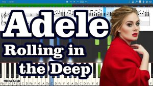 Adele - Rolling in the Deep [Piano Tutorial | Sheets | MIDI] Synthesia