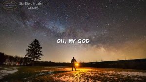 Sia, Diplo ft Labrinth "GENIUS" (lyrics)