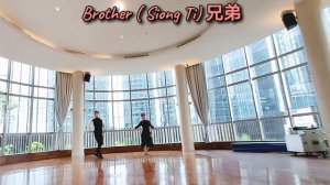 SIONG TI /BROTHER - Line Dance ( Choreo by Raymond Robinson-INA)