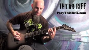 ANTHRAX "I Am The Law" Guitar Lesson for PlayThisRiff.com