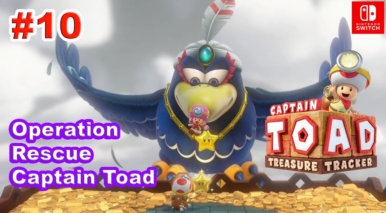 10 - Эпизод №2. Captain Toad: Treasure Tracker. Operation Rescue Captain Toad. Nintendo Switch.