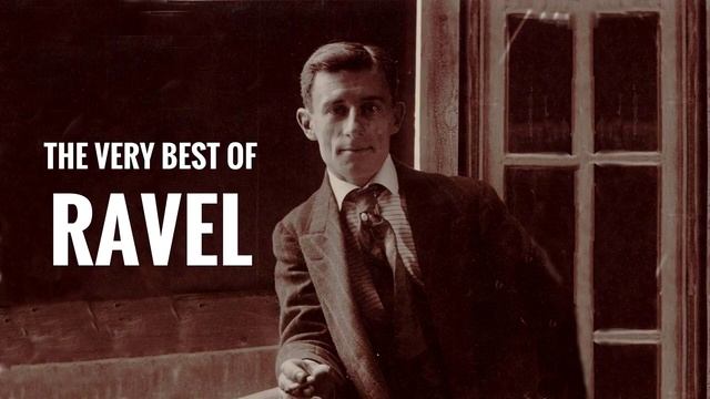 The Very Best of Ravel