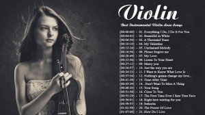 Violin Love Songs Instrumental 2021 - Best Relaxing Instrumental Music