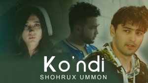 Shohrux Ummon - Ko'ndi | Шохрух Уммон - Кунди 2023