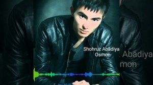 Shohruz(Abadiya)osmon 2020 yangi mp3